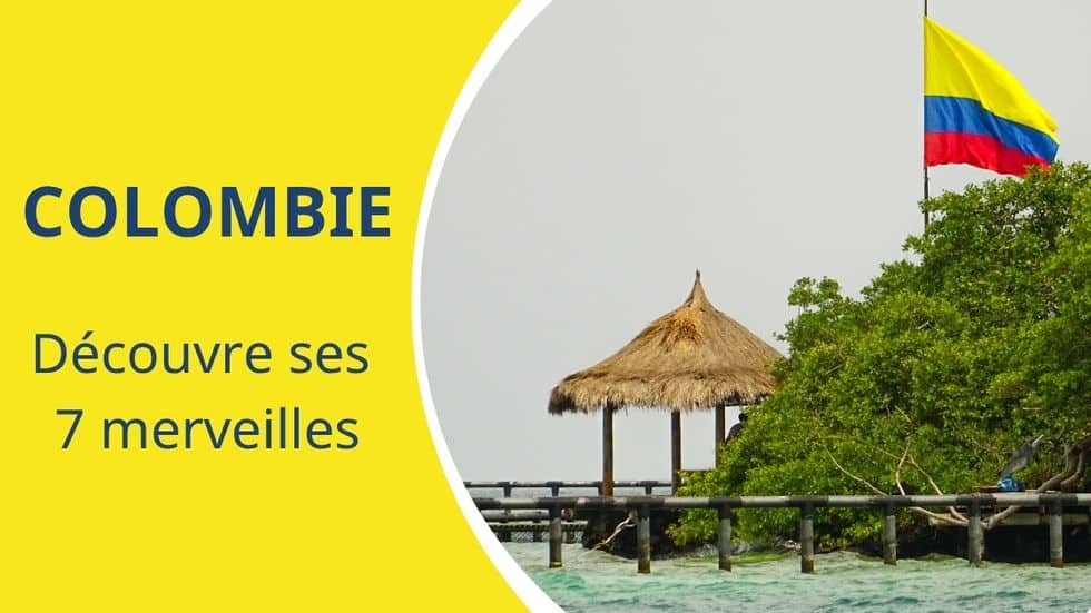 paysages et merveilles de Colombie